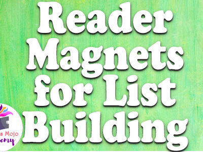 Reader Magnets for List Building